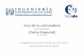 Generalidades (Tema Especial) - ::WEB DEL PROFESOR::webdelprofesor.ula.ve/ingenieria/silvimar/FrayJuanRamos... · 2017-09-17 · Uso de la calculadora Generalidades (Tema Especial)