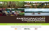 SPDA - Puerto Maldonado PARTICIPACIÓN CIUDADANA · LA PARTICIPACIÓN CIUDADANA EN EL BOSQUE 8 DRIS / Desarrollo Rural Sustentable SPDA / Sociedad Peruana de Derecho Ambiental CIPCA