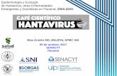 Epidemiología y Ecología de Hantavirus, otras Enfermedades ... · 1 Epidemiología y Ecología de Hantavirus, otras Enfermedades Emergentes y Zoonóticas en Panamá, 2000-2020.