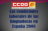 condiciones laborales de las limpiadoras en españa - ccoo.cat · 13.000,00 14.000,00 barcelona girona tarragona lleida promedio 6 7,76 ,20 0,88 0 salario anual 6,00 6,50 7,00 7,50