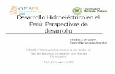 Desarrollo Hidroeléctrico en el Perú: Perspectivas de ... · Ucayali Basin Peru as of December 2009 Fuente: GAFFNEY, CLINE & ASSOCIATES, ... 10 PRINCIPALES PROYECTOS PROYECTO POT.