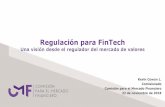 Presentación de PowerPoint - cmfchile.cl · Fuente: Fintech Innovation Radar para Chile (2017). Wealth Management •Las innovaciones tecnológicas no eliminan los riesgos ... Operacional