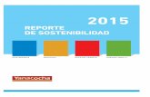 reporte de sostenibilidad - yanacocha.com · Yanacocha S.R.L. en materia económica, social y medioambiental durante el año 2015. Sin perjuicio de la responsabilidad que compete