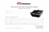 DETECTOR DE RADÓN RAD7 - DURRIDGE - Radon Capture … Manual Spanish.pdf · 2019-01-09 · 5.5.2 El Diluente de rango .....69 The Range Extender! 70 5.5.3 El DRYSTIK ... Tel: +34