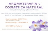 AROMATERAPIA y COSMÉTICA NATURAL - espaciomundo.comespaciomundo.com/wp-content/uploads/2016/02/Formacion_Aromaterapia...COSMÉTICA NATURAL Formación Completa y Aplicación Práctica