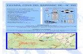 FAVARA, COVA DEL BARRANC DE—Nº 350 - Entrecumbres · Catálogo de Cavidades de la Provincia de Alicante – C/S 350. 2 2 Trabajo presentado por: R. Plá Salvador y F. Pavía Alemany