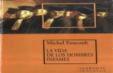 LA VIDA DE LOS HOMBRES INFAMES - Facultad de Filosofía y ...ffyl1.uncu.edu.ar/IMG/pdf/Foucault.pdf · Michel Foucault LA VIDA DE LOS HOMBRES INFAMES CARONTE ... Esta clase de desviación