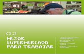 MEJOR SUPERMERCADO PARA TRABAJAR - Tottus.com · Reporte de Sostenibilidad 2015 > 36 Mejor Supermercado para Trabajar Comprometidos con esta visión, promovemos el desarrollo de las