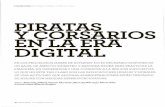 PIRATAS Y CORSARIOS EN LA ERA DIGITAL - Artículos que te ... · (i randes temas i v piratas y corsarios en la era digital en los procelosos mares de internet no es necesario disponer