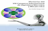 Memorias del VIII Congreso Internacional ... - mecatronica.net · emilio@mecatronica.net Resumen El presente trabajo muestra un panorama general sobre la enseæanza de la Ingeniería