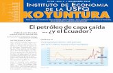 El petróleo de capa caída … ¿y el Ecuador? - usfq.edu.ec · mos la cifra neta (exportaciones menos importaciones de derivados)? En el cuadro #1, vemos la importancia ... ral)?