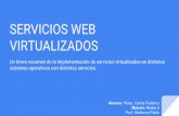 VIRTUALIZADOS SERVICIOS WEB - consejerodeinternet.com · Comparativa de servicios dedicados vs virtualizados. ... Necesitas saber de gestión de sistemas operativos Windows/Linux