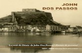 JOHN DOS PASSOS - Ajuntament de Dénia · que fou John Dos Passos, a més de recollir i difondre les traduccions de l’anglés al valencià i al castellà dels tres poemes que John