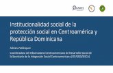 Institucionalidad social de la protección social en Centroamérica y ... · Gasto en protección social del Gobierno Central, por habitante (en USD a precios constantes de 2010),