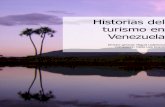 Historias del turismo en Venezuela · Estado Lara - Historia del turismo en la encrucijada de caminos ... el folclore (danzas y música, bebidas y comidas típicas, etc.)” ...