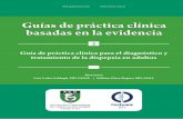Guías de práctica clínica basadas en la evidenciagastrocol.com/guias/largas/GPC2_Dispepsia.pdf · Objetivo: con la evidencia más reciente, desarrollar una guía de práctica clínica