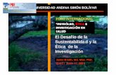 El Desafío de la Sustentabilidad y la Ética de la ...portal.uasb.edu.ec/UserFiles/376/File/Jaime Breilh 2.pdf · UNIVERSIDAD ANDINA SIMÓN BOLÍVAR Jaime Breilh, Md. MSc. PhD. Quito