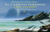 Libro proporcionado por el equipo · A fines de 1937, J. R. R. Tolkien dejó a un lado la ya muy desarrollada obra sobre los mitos y heroicas leyendas de Valinor y la Tierra Media,