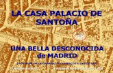 LA CASA PALACIO DE SANTOÑApepequiralte.com/mediapool/136/1368670/data/PDF_1_/La_casa_palacio... · Slide 1 Author: Claudia Created Date: 9/19/2014 1:53:32 PM ...