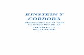 EINSTEIN Y CÓRDOBA - unc.edu.ar - ART..pdf · Albert Einstein – Premio Nóbel de Física 1921 Fot. Lamara – La Esfera – Madrid - 1922 Han pasado muchas cosas en el último