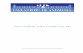 Reglamento del Parlamento de Andalucía · Pleno y las Comisiones de las que formen parte. Es de destacar, asimismo, la nueva regulación del Registro de Actividades, Bienes e Intereses