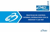 PRACTICAS DE CONTROL INTERNO, INTERACCION CON EL …camarabaq.org.co/wp-content/uploads/2016/04/PRESENTACION-CURSO-DE... · cliente Generación de Factura Cobranza Confirmación de