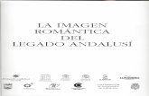 LA IMAGEN ROMÁNTICA DEL LEGADO ANDALUSIeprints.ucm.es/34268/7/el alambresco- constitucion de un modelo... · ÍNDICE Viaje iniciático y utopía: Estética e historia en el Romanticismo.