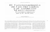EL FUNCIONAMIENTO DE LOS MERCADOS Y EL COMERCIO ... · Total 32,6-43,0 3,2 35,8-46,2 21,6-22,0 (*) Winston (1993) muestra las estimaciones entre las ganancias de bienestar derivadas