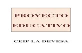PROYECTO EDUCATIVO - ceipladevesa.centros.educa.jcyl.esceipladevesa.centros.educa.jcyl.es/sitio/upload/PROYECTO_EDUCATIVO... · 1 1 1 1 0,5 1 * 0,5* *PT (Compartido con el C.P. El