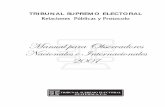 TRIBUNAL SUPREMO ELECTORAL Relaciones Públicas y Protocoloaceproject.org/ero-en/regions/americas/GT/ManualObservadores2007.pdf · Relaciones Públicas y Protocolo Manual para Observadores