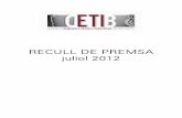 RECULL DE PREMSARECULL DE PREMSA julioljuliol 201 201 … · Barcelona acogerá en septiembre la mayor exposición de vehículos eléctricos al sur de Europa EXPOelèctric NO 03/07/2012