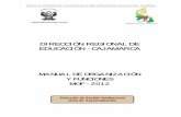 DIRECCIÓN REGIONAL DE EDUCACIÓN - CAJAMARCA · 1. Manual de Organización y Funciones de la DRE - Cajamarca. 1.1. Organigrama estructural de la Dirección Regional de Educación