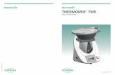 Thermomix® Tm5 fileThermomix® TM5. Por lo tanto, entregue siempre este manual de instrucciones cuando una persona utilice la máquina por primera vez. Las principales instruc - ciones
