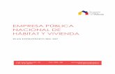 EMPRESA PÚBLICA NACIONAL DE HÁBITAT Y ... - app.sni…app.sni.gob.ec/informacion/indicadores_ep/PLANES_ESTRATEGICOS/PE... · EMPRESA PÚBLICA NACIONAL DE HÁBITAT Y VIVIENDA PLAN