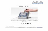 Manual de instrucciones FOX - implantecinsumos.comimplantecinsumos.com/wp-content/uploads/2015/12/user-manual_fox... · acuerdo explícito y por escrito por parte de A.R.C. Laser
