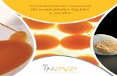Caracterización comercial de ovoproductos líquidos y cocidosinovo.es/wp-content/uploads/2016/12/documento_caracterizacion_ovo... · Ellos han aportado para la realización del presente