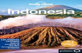 Indonesia es un país seductor que ofrece miles de ... · Indonesia Experiencias asombrosas Con fotografías sugerentes, los lugares imprescindibles y toda la información de primera