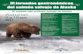 El salmón rojo sockeye salvaje de Alaska Asturias 9 al 18 · El salmón rojo sockeye salvaje de Alaska Asturias 9 al 18 junio GRUPO RUBÍN: Teléfono: 9 85 511 845 || AVILES: CASA
