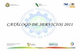 CATÁLOGO DE SERVICIOS 2011 - itpanuco1.comitpanuco1.com/refiles/html/data/files/Catálogo de Servicios_ITSP...Instituto Tecnológico Superior de Pánuco Catálogo de Servicios. S