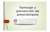 Tamizajey prevención de preeclampsia - senado.gob.mx · ¿por que tamizar a la población? Preeclampsia Primera causa de muerte materna en México Primera causa obstétrica de ingreso