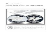 Numismática de las Islas Malvinas Argentinas - bcra.gov.ar · Aires, “Dr. Arturo Jauretche”, por la colaboración de las imágenes de los vales mo- ... Un año antes, el rey