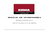 MANUAL DE VENDEDORES - alcer cantabria| asociacion para la ... · (Del 01 de julio al 31 de agosto) REBAJAS VERANO 2011: SALONES MODERNOS M.BENICARLÓ COMPOSICION 19 COLECCIÓN DIA