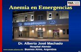 Anemia en Emergencias en emergencias.pdf · • Miastenia gravis ... anemia aislada crónica, o recién diagnosticada que no se relaciona con pérdida de sangre y que no tienen otras