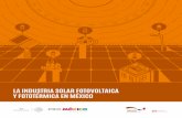 LA INDUSTRIA SOLAR FOTOVOLTAICA Y FOTOTÉRMICA EN … · 2050 2049 2048 2046 2044 2038 2040 2042 2037 2034 2032 2030 2028 2026 la industria solar fotovoltaica y fototÉrmica en mÉxico