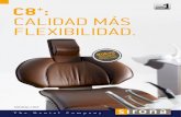 C8 CALIDAD MÁS FLEXIBILIDAD. - galident.comgalident.com/ficheros/galigest/i/2014/pdf/CATALOGOS SIRONA/C8.pdf · Pedal de mando de 4 vías para fácil control del sillón Juego de