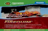 imperquimia.netptico-Fire-Quim.pdf · IMPERQUIMIA@ iEl auténtico salvavidas! FIRE QUIM@ ignífugo impregnante Es un retardante de la propagación de la flama, a cual se auto extingue