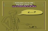 Inclusión en la UNInclusión en la UN - Colombia Aprendecolombiaaprende.edu.co/html/micrositios/1752/articles-325528_pautas.pdf · el mundo y se pueden enmarcar dentro del concepto