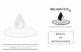 Equipos Eliminación de Algas - MIL-WATERS water manuel de instrucciones.pdf · tratamiento efectuado. Hay algunos tipos de algas que cuando mueren se agrupan y ﬂotan en la superﬁcie