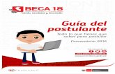 Guía del postulante - Becas en Perú | Youtube | Facebookpronabec.gob.pe/modPublicaciones/2016/GuiaPostulacionBeca18.pdf · teniendo en cuenta criterios específicos contemplados