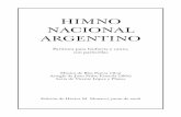 HIMNO NACIONAL ARGENTINO - ejapo.cancilleria.gob.ar · La Cancillería argentina, en la década de 1960, envió a las Embajadas una partitura del Himno Nacional Ar-gentino para fanfarria.